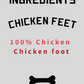 100% Natural Chicken Feet For Dogs Poster image